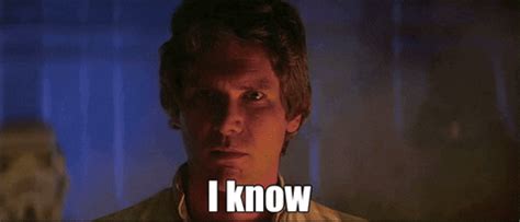 han solo i know gif|han solo death gif.